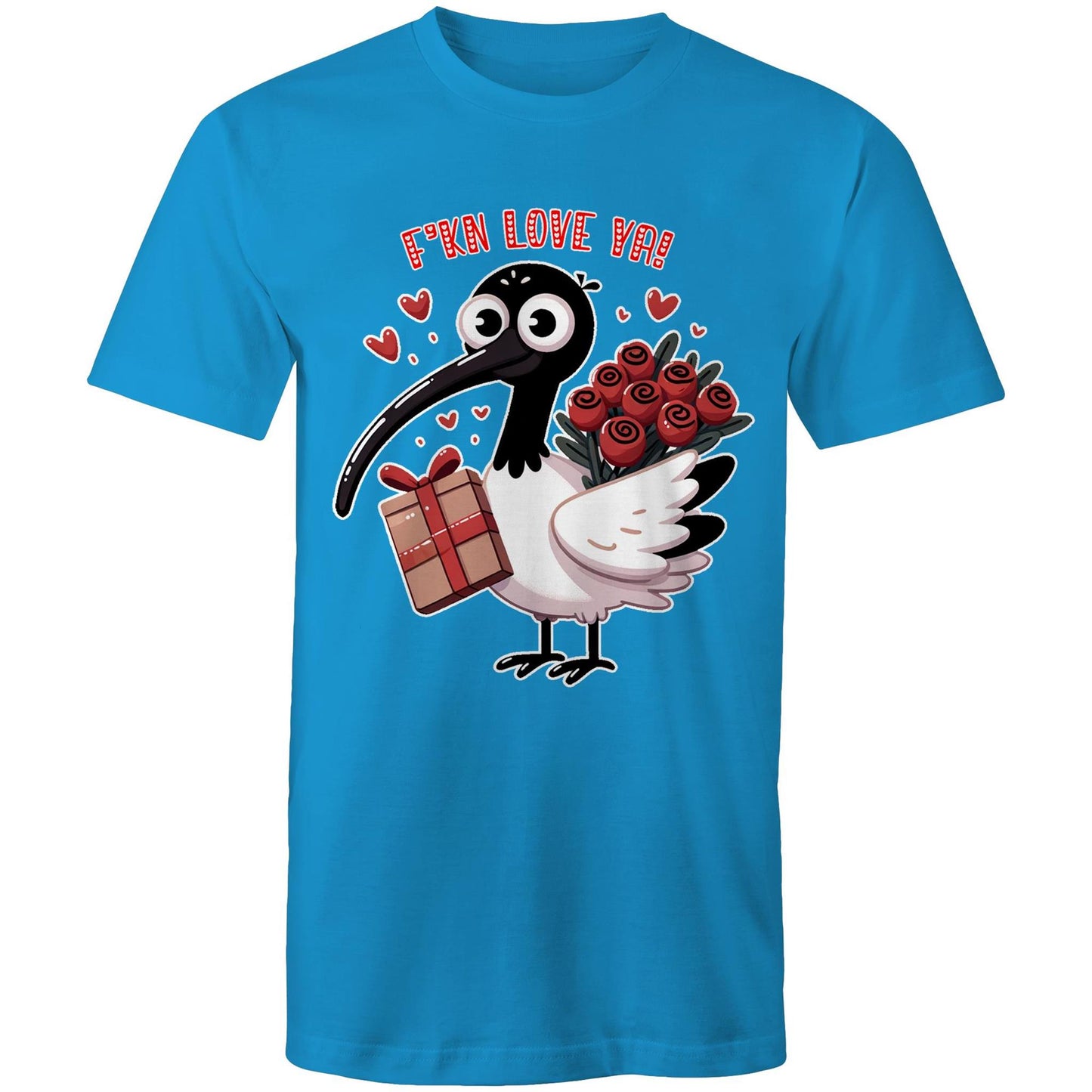 Men's - Bin Chicken - F'kn Love Ya! Tee